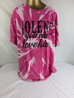 Dolly Parton Jolene You Can Have Him Tie Dye Pink & White 2XL